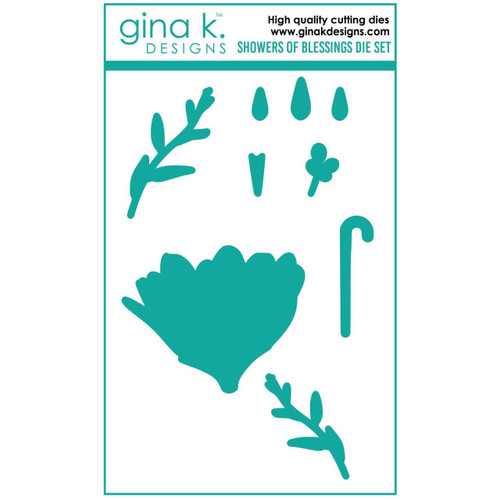 Showers of Blessings, Gina K Designs Dies -
