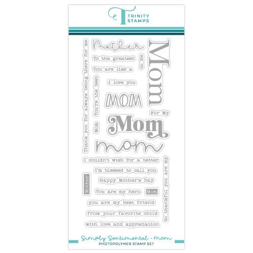 Simply Sentimental: Mom, Trinity Stamps Clear Stamps -