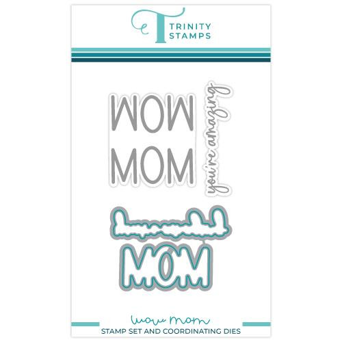 WOW MOM, Trinity Stamps Stamp & Die Combo -